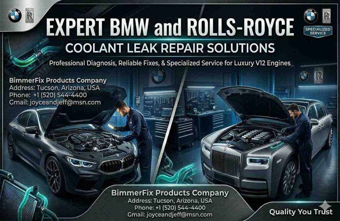 BMW and Rolls-Royce Coolant Leak Solutions